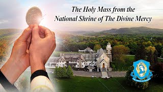 Mon Oct 21  Holy Catholic Mass from the National Shrine of The Divine Mercy [upl. by Earl]