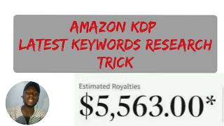 Amazon KDP latest keywords research trick [upl. by Wehttam917]