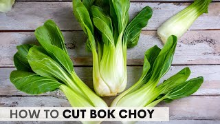 How to Cut Bok Choy 3 Ways [upl. by Adnirim87]