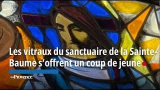 Les vitraux du sanctuaire de la SainteBaume s’offrent un coup de jeune [upl. by Selmner]