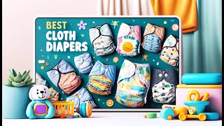 👉 Best Kinder Cloth Diapers  Kinder to Your Baby and the Environment 👶🌍🌱 [upl. by Sehguh]