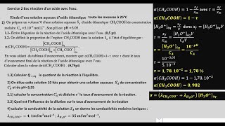 Exercice 2Bac réaction acide avec l’eau taux d’avancement quotient de réaction mesure conductivité [upl. by Pish300]