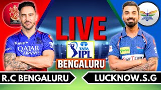 IPL 2024 Live RCB vs LGS Live Match  IPL Live Score amp Commentary  Bangalore vs Lucknow Live Match [upl. by Yentruocal204]