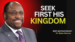 Dr Myles secret  Seek First His Kingdom The Key to True Fulfillment SeekFirstHisKingdom [upl. by Ralston998]