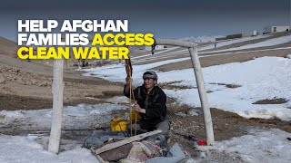 You can help families in Afghanistan to access clean water [upl. by Relyuhcs440]