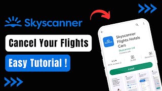 How to Cancel Flights in Skyscanner [upl. by Berlinda]