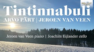 Tintinnabuli Arvo Pärt amp Jeroen van Veen [upl. by Namzzaj843]