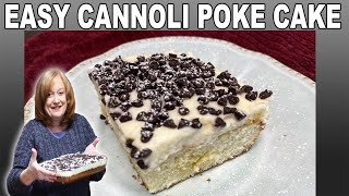 CANNOLI POKE CAKE Bake With Me An Easy amp Delicious Italian Inspired Holiday Cake Recipe [upl. by Tala]