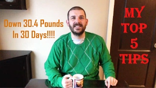 30 Pounds In 30 Days  My Top 5 Tips [upl. by Diane-Marie]