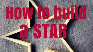 HOW TO BUILD A STAR [upl. by Elehcar]