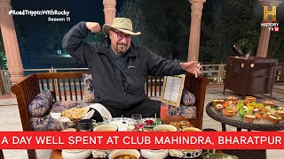 Food and Experiences at Club Mahindra  RoadTrippinwithRocky S11  D02V01 [upl. by Kelson]