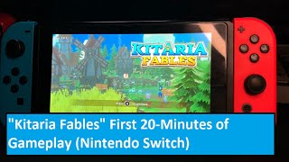 quotKitaria Fablesquot First 20Minutes of Gameplay Nintendo Switch [upl. by Clerissa]