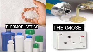 Thermoplastics and Thermosetting Plastics  Meaning difference uses [upl. by Asher]