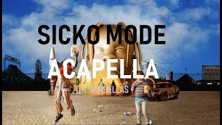 Travis Scott  SICKO MODE Acapella  HQ Vocals [upl. by Alaikim]