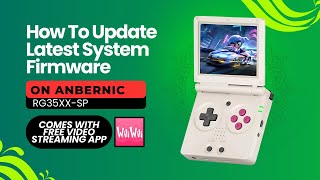 How To Update Latest System Firmware On Anbernic RG35XXSP [upl. by Muriah]