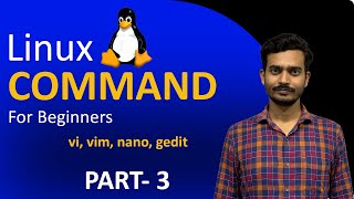 Linux Command for Beginners  Part  3  vi  vim  nano  gedit  sublime in Hindi by Devendra [upl. by Miriam]