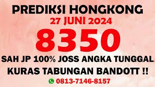 PREDIKSI HK 27 JUNI 2024  BOCORAN TOGEL HONGKONG MALAM INI  RUMUS KEPALA EKOR HK MALAM INI [upl. by Nelluc503]