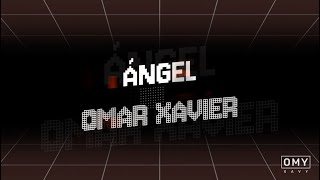 Ángel Omar Xavier Intimo Versión 2015 [upl. by Arymahs538]