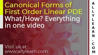 PDE Canonical Forms of First Order Linear PDE [upl. by Francene]