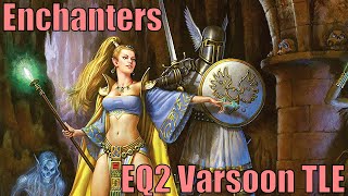 Selecting a Support in EQ2  Enchanters  Varsoon [upl. by Samal84]