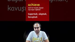 Achieve Ne Demek [upl. by Gracye]