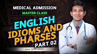 IDIOMS AND PHRASES 2  DMC Dreamers  Dr Tofael Ahmed [upl. by Dlopoel]