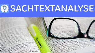 Wie schreibe ich eine Sachtextanalyse Wie analysiere ich einen Sachtext  Textanalyse [upl. by Levana]