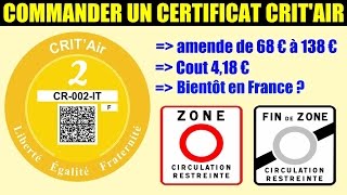 critair commander vignette antipollution acheter certificat obligatoire zone à circulation [upl. by Zilevi]