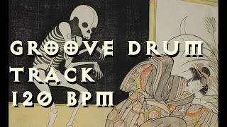 Groove Drum Track 120 bpm Stoner Rock  Doom Metal [upl. by Chema143]