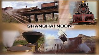 train Shanghai Noon 2000 [upl. by Novj969]