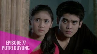 Putri Duyung  Episode 77 [upl. by Red]