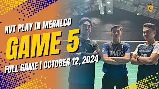 KVT Play in Meralco  Game 5  October 12 2024 [upl. by Taimi]