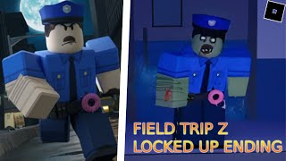 ROBLOX FIELD TRIP Z LOCKED UP ENDING [upl. by Polash458]