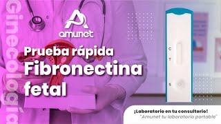 Prueba rápida de Fibronectina Fetal [upl. by Colt]