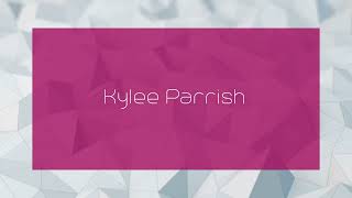 Kylee Parrish  appearance [upl. by Hanny746]