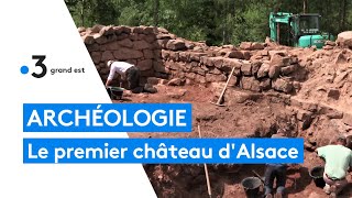 Le plus ancien château jamais fouillé en Alsace livre ses secrets [upl. by Nahor]