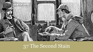 37 The Second Stain from The Return of Sherlock Holmes 1905 Audiobook [upl. by Aiksa]