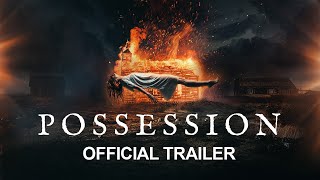 POSSESSION  Trailer [upl. by Kieryt]