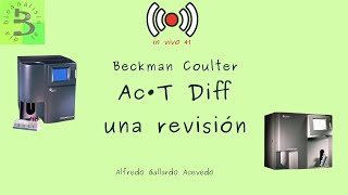 🩸AcT Diff una revisión  IV 41 [upl. by Fraase]