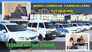 TERMIZ MOGO LIZING QISQA TANAFUSDAN KEYIN YANGILIKLARDAN GAPIRAMIZ [upl. by Karoly]