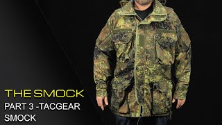 DER SMOCK  TEIL 3 TACGEAR SMOCK [upl. by Raddi]