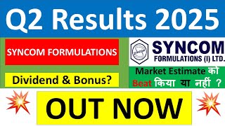 SYNCOM FORMULATIONS Q2 results 2025  SYNCOM FORMULATIONS results today  SYNCOM Share News today [upl. by Ardith]