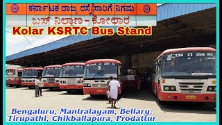 KolarಕೋಲಾರBus Stand  Mantralaya  Kolar  Chintamani Chikballapur Bengaluru [upl. by Ydnak]