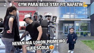 NEVAN NIA LORON PRIMEIRO BA ESCOLA  GYM  FAMILY VLOG [upl. by Nayr]