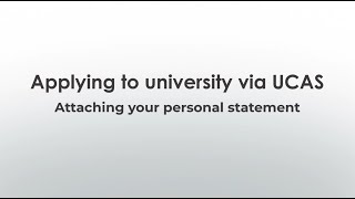 7 UCAS Application Guide Uploading Your Personal Statement [upl. by Gaylor483]