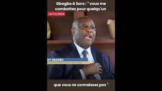 Gbagbo avait prévenu Soro [upl. by Clarey]