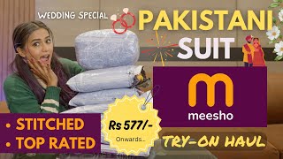 Wedding special 😍PAKISTANI SUITs from MEESHO✨  TRYON  Honest Review  Gimaashi [upl. by Linetta]