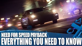 Need For Speed Payback  Everything You Need To Know [upl. by Fawcette]