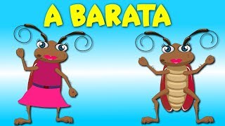 A Barata Diz Que Tem  A Baratinha  Música Infantil [upl. by Angelica]