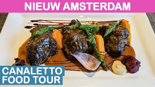 Nieuw Amsterdam Canaletto Food Tour Holland America [upl. by Reitman]